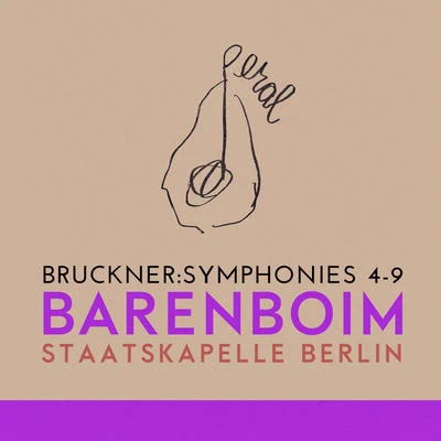 Daniel Barenboim/Staatskapelle Berlin Bruckner: Symphonies 4-9