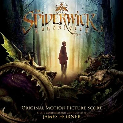 James HornerLeona Lewis The Spiderwick Chronicles (Original Motion Picture Score)