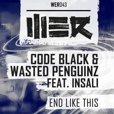 End Like This 專輯 Code Black