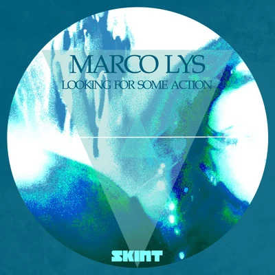 Looking for Some Action 專輯 Marco Lys/Tommy Vee