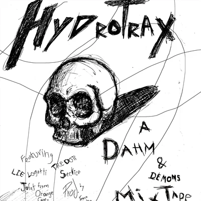 Dahm & Demons: A Hydrotrax Mixtape 专辑 Reco G/Dahm