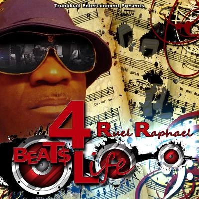 Beats 4 Life 專輯 Ruel Raphael