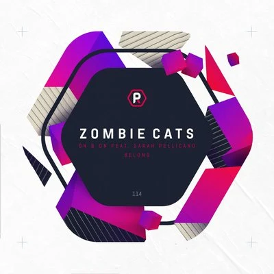 On & OnBelong 專輯 Zombie Cats/Rohaan/Waeys