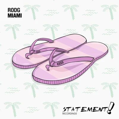 Miami 專輯 Rodg