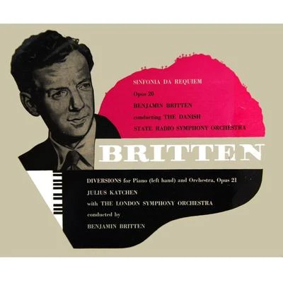 Benjamin Britten Sinfonia Da Requiem and Diversions 專輯 Danish State Radio Symphony Orchestra