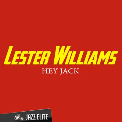 Hey Jack 专辑 Lester Williams/Tennessee Ernie Ford/Fats Domino/Tommy Duncan/Johnny Lee Wills