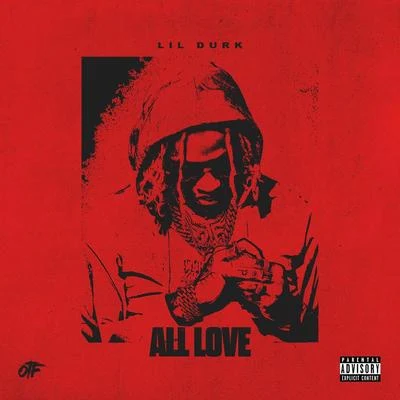 All Love 专辑 Lil Durk