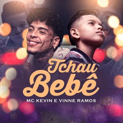 Tchau Bebê 專輯 Vinne Ramos