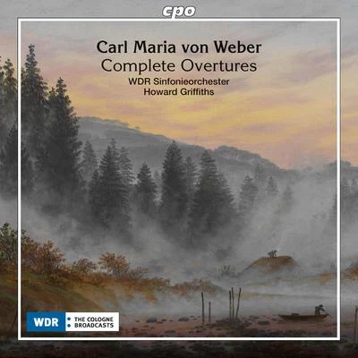 Weber: Complete Overtures 專輯 WDR Sinfonieorchester Köln