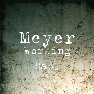 MeyerBill Evans TrioEdwards Working Baby