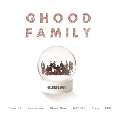 Ghood Family 專輯 尹美萊/Punch/Chen/V.A./Mad Clown