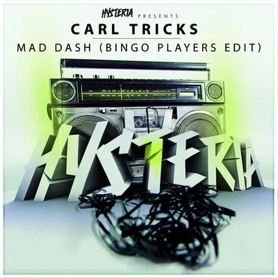 Carl Tricks Mad Dash (Bingo Players Edit)