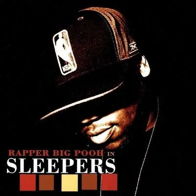 Sleepers 專輯 Chaundon/Rapper Big Pooh