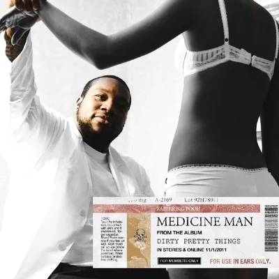 Medicine Man - Single 專輯 Chaundon/Rapper Big Pooh