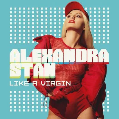 Like a Virgin 專輯 Alexandra Stan/Manuel Riva