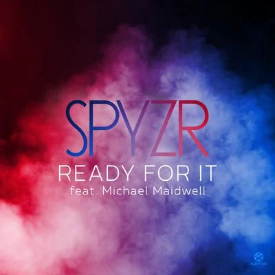 Ready for It 專輯 Michael Sembello/SPYZR/Stephen Oaks