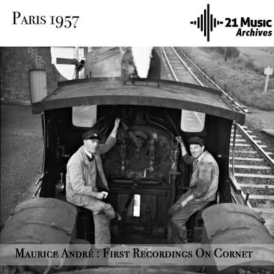 Maurice André : First Recordings On Cornet (Paris, 1957) 專輯 Maurice André