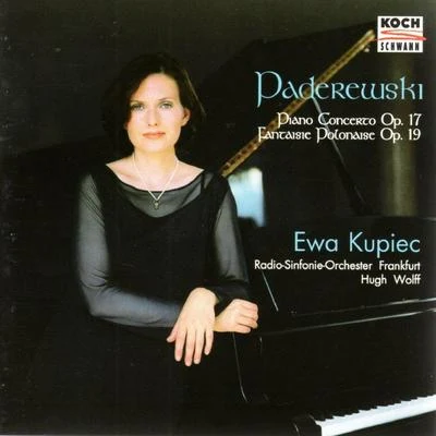 Paderewski: Piano Concerto 專輯 Ewa Kupiec