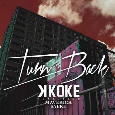 Turn Back 專輯 OG Merks/Brandish/K Koke