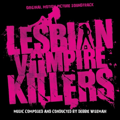 Lesbian Vampire Killers 專輯 Michael Stimpson/City of London Choir/The Royal Philharmonic Orchestra/Mark Bebbington