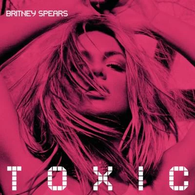 Toxic 專輯 Britney Spears