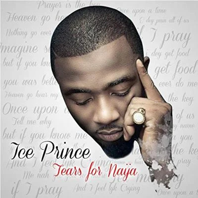 Tears for Naija 专辑 DJ Kenny/KarlWilliams/Ice Prince/Magnito