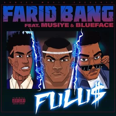 FULU$ (feat. Musiye & Blueface) 專輯 Blueface