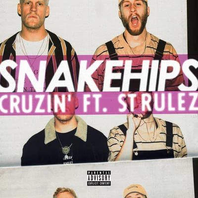 Cruzin 專輯 Snakehips