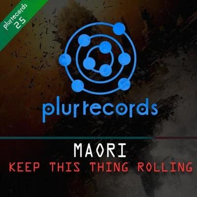 Keep This Thing Rolling 专辑 Maori/Roger Horton/Nino Lucarelli/Valdemossa/Tune Brothers