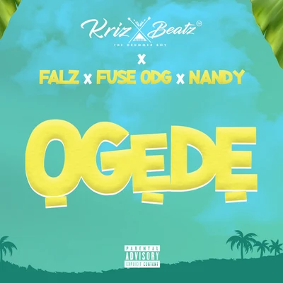 Ogede 专辑 Killbeatz/Fuse Odg