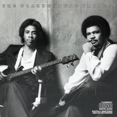 The ClarkeDuke Project 專輯 FIRE/George Duke/George Benson/Deodato/Stanley Clarke