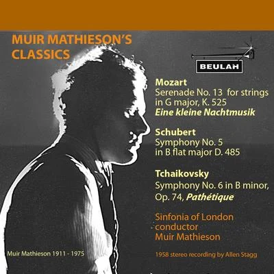 Muir Mathieson&#x27;s Classics 专辑 Sinfonia Of London