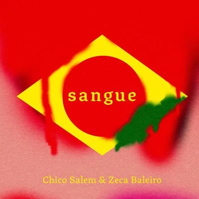 Sangue 專輯 Zeca Baleiro