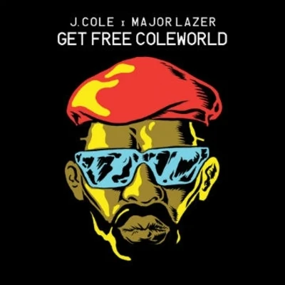 J. Coledeadmau5Clinton SparksChris James Get Free ColeWorld (Major Lazer)