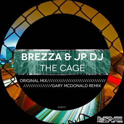 JP DJBrezza Breeza & JP DJ "The Cage"