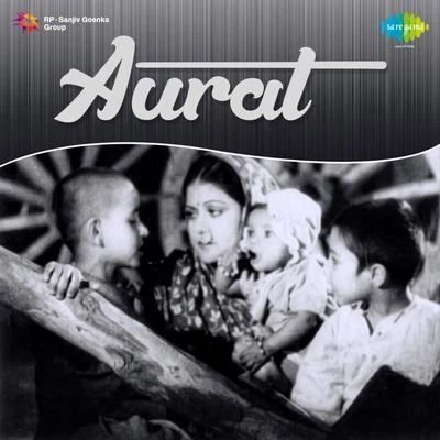 Aurat (Original Motion Picture Soundtrack) 專輯 Suraiya, Aroon Kumar/Veena, Pran Nath/Veena/Veena, Umashankar/Anil Biswas