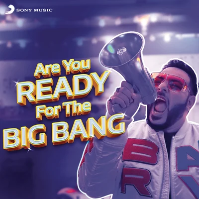 Are You Ready for the Big Bang 專輯 Badshah