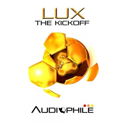 The Kickoff 专辑 Lūx