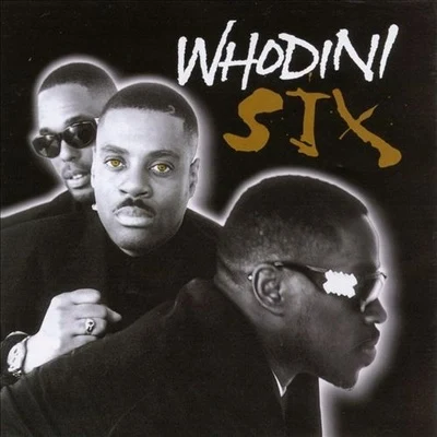 Whodini Six