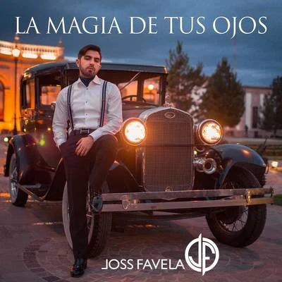 La Magia de Tus Ojos 專輯 Natalia Jiménez/Joss Favela