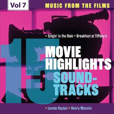 Movie Highlights Soundtracks, Vol. 7 专辑 Jack Buchanan/MGM Studio Orchestra/Judy Garland/Tony Martin/Betty Hutton