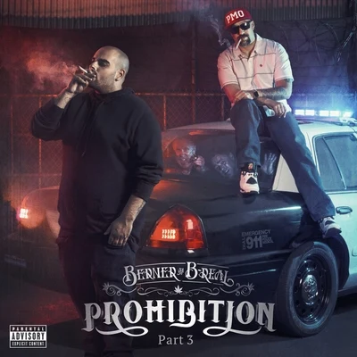 Prohibition, Pt. 3 專輯 B-Real