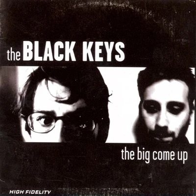 The Big Come Up 專輯 The Black Keys