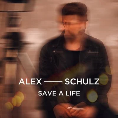 Save A Life 專輯 Alex Schulz/Rakan