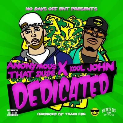 Dedicated 专辑 Neïman/Cristo/Kool John