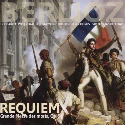 Berlioz: Requiem - Grande Messe des Morts 專輯 Richard Lewis