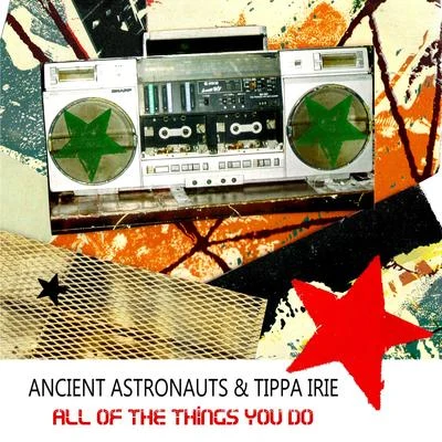 All of the Things You Do 專輯 Aeronautix/Ancient Astronauts