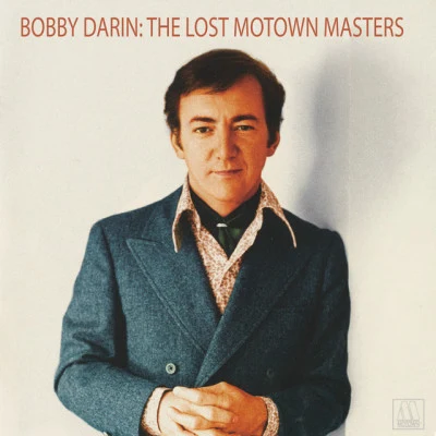 Bobby Darin The Lost Motown Masters