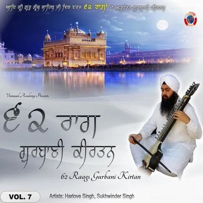 Sukhwinder SinghRobertSatya Hinduja 62 Raags Gurbani Kirtan, Vol.7