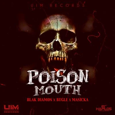 Poison Mouth 專輯 UIMGUZU/Blak Diamon/Tommy Lee Sparta